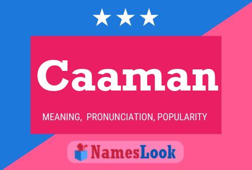 Caaman Name Poster