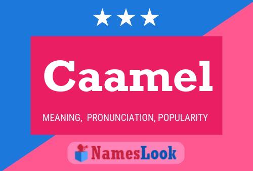 Caamel Name Poster