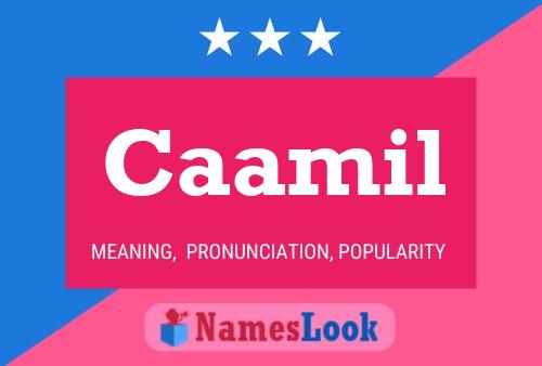 Caamil Name Poster