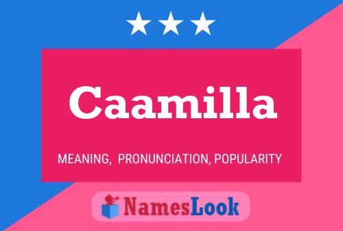 Caamilla Name Poster