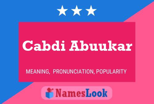 Cabdi Abuukar Name Poster