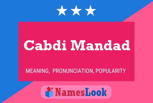 Cabdi Mandad Name Poster