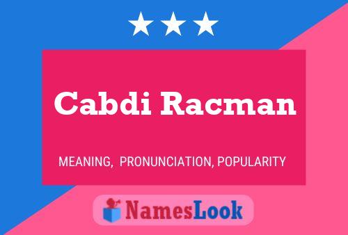 Cabdi Racman Name Poster