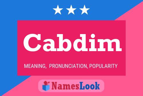 Cabdim Name Poster