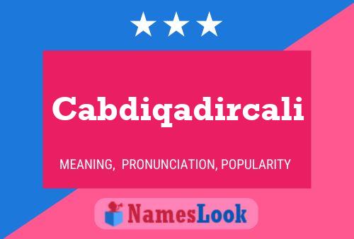 Cabdiqadircali Name Poster