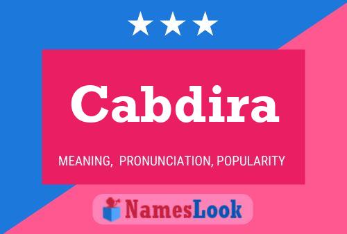 Cabdira Name Poster