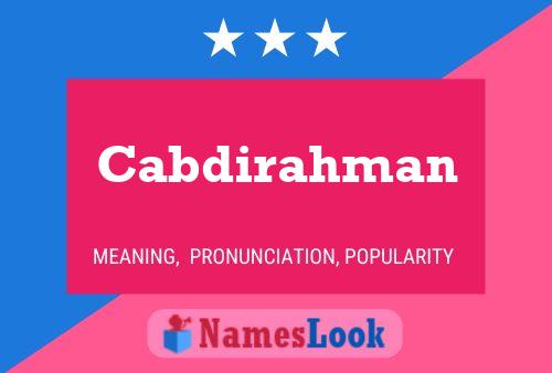 Cabdirahman Name Poster