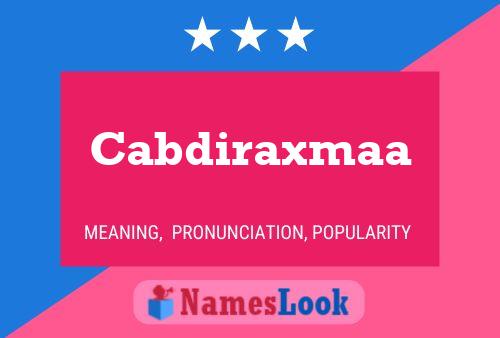 Cabdiraxmaa Name Poster