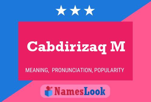 Cabdirizaq M Name Poster