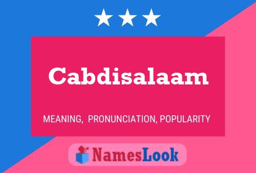 Cabdisalaam Name Poster