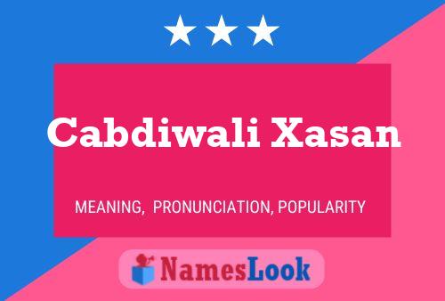 Cabdiwali Xasan Name Poster