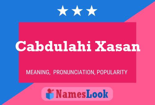 Cabdulahi Xasan Name Poster