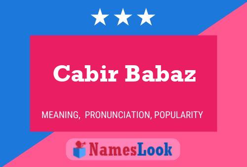 Cabir Babaz Name Poster