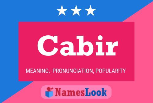 Cabir Name Poster