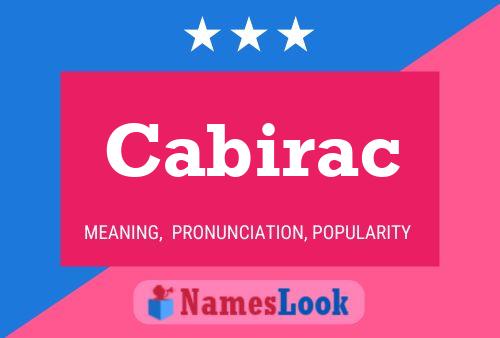 Cabirac Name Poster