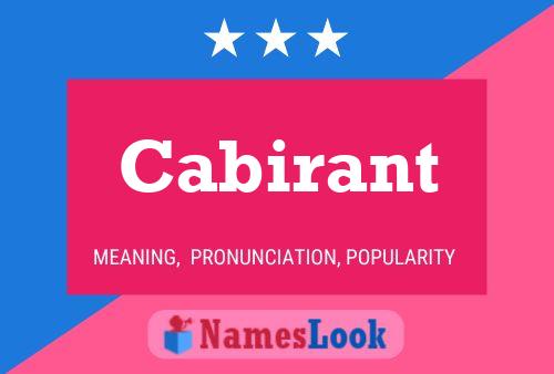 Cabirant Name Poster