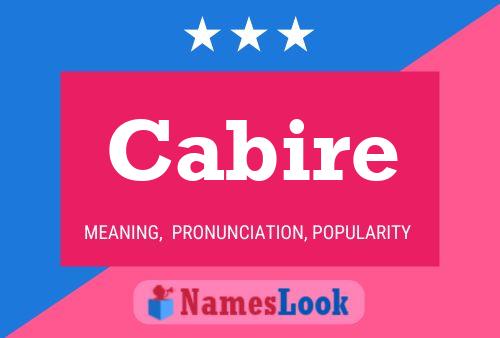 Cabire Name Poster