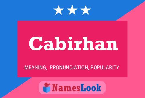 Cabirhan Name Poster