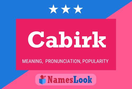 Cabirk Name Poster