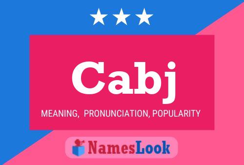 Cabj Name Poster