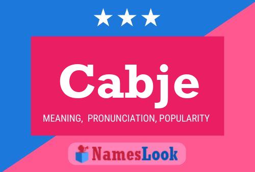 Cabje Name Poster