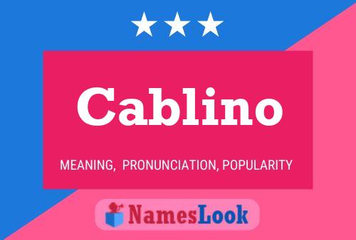 Cablino Name Poster