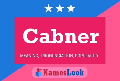 Cabner Name Poster