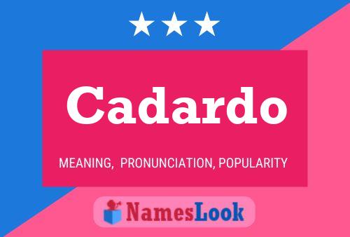 Cadardo Name Poster