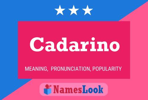 Cadarino Name Poster