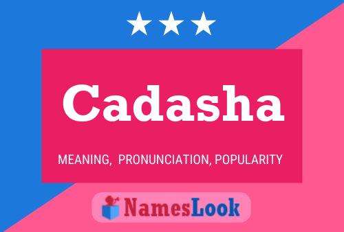 Cadasha Name Poster