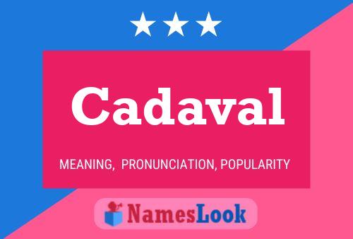 Cadaval Name Poster