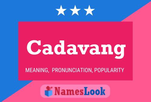 Cadavang Name Poster