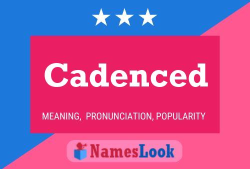 Cadenced Name Poster