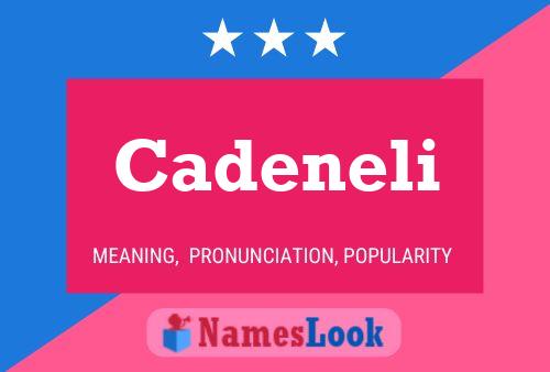 Cadeneli Name Poster