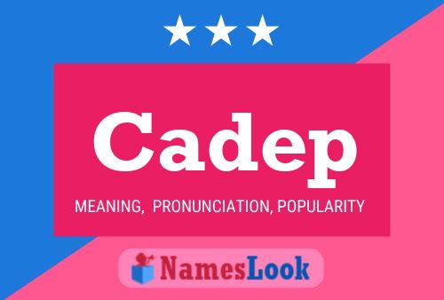 Cadep Name Poster