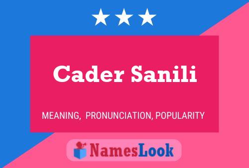 Cader Sanili Name Poster