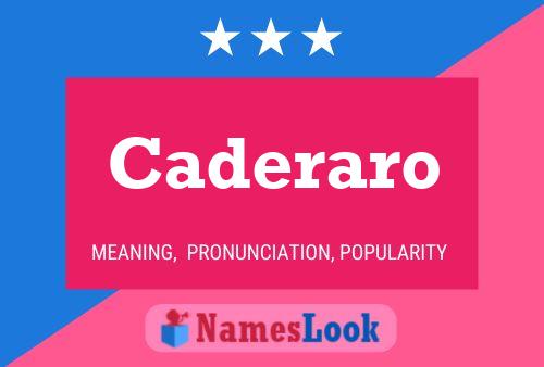 Caderaro Name Poster