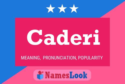 Caderi Name Poster