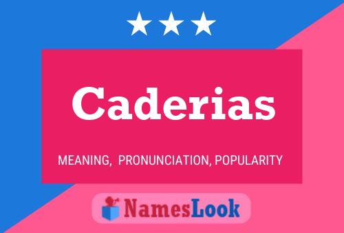 Caderias Name Poster