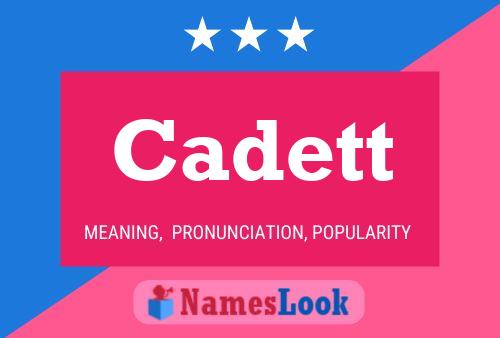 Cadett Name Poster