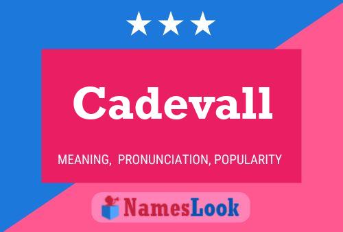 Cadevall Name Poster