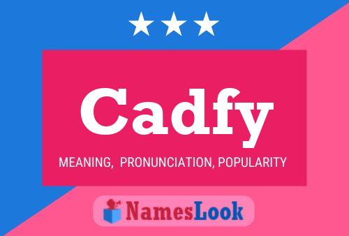 Cadfy Name Poster