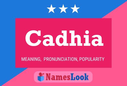 Cadhia Name Poster