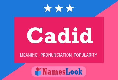 Cadid Name Poster