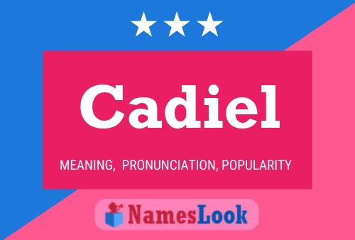 Cadiel Name Poster