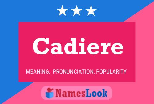 Cadiere Name Poster