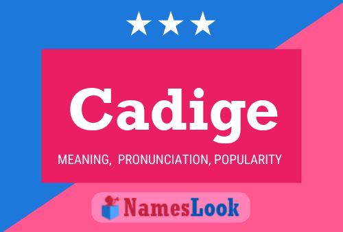 Cadige Name Poster