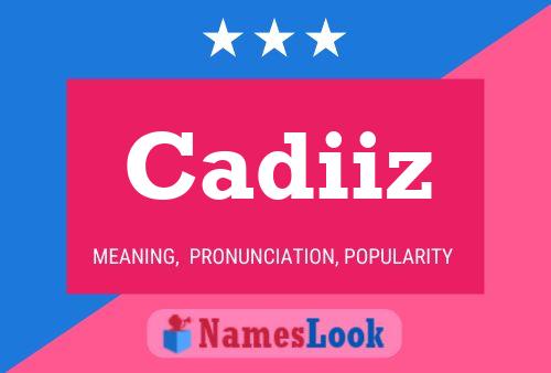 Cadiiz Name Poster