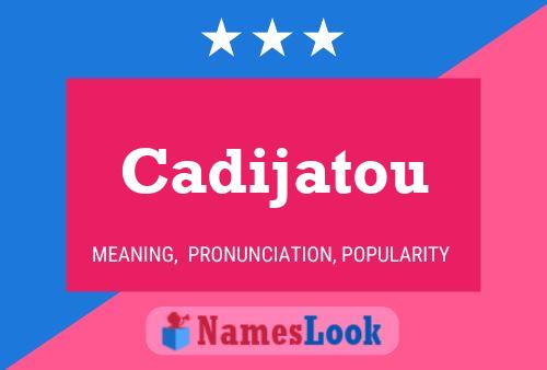 Cadijatou Name Poster