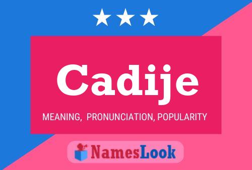 Cadije Name Poster